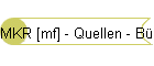 MKR [mf] - Quellen - Bcher