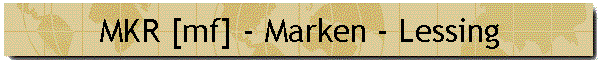 MKR [mf] - Marken - Lessing