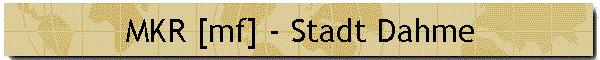 MKR [mf] - Stadt Dahme