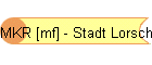 MKR [mf] - Stadt Lorsch