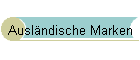 Ausl�ndische Marken