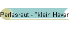 Perlesreut - "klein Havanna" im Bayernwald