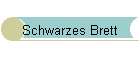 Schwarzes Brett